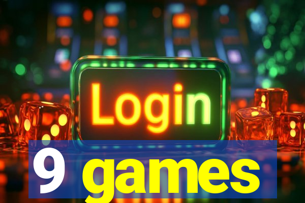 9 games